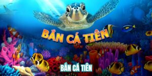 Bắn cá tiên