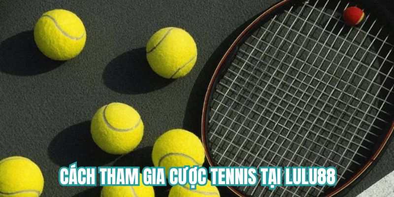 Từng bước tham gia cược đơn giản cho bet thủ Từng bước tham gia cược đơn giản cho bet thủ