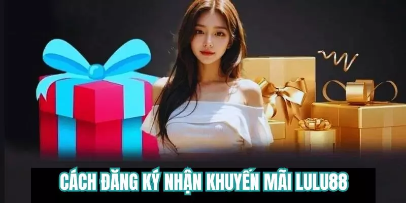 Cách đăng ký nhận ưu đãi