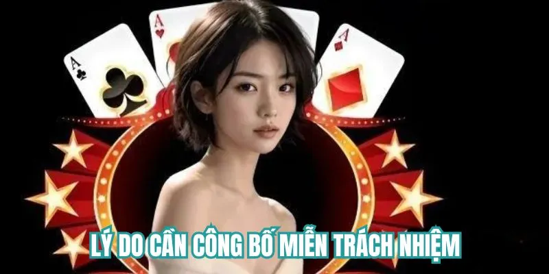 Lý do hệ thống cần công bố miễn trách nhiệm