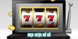 Mẹo cược nổ hũ