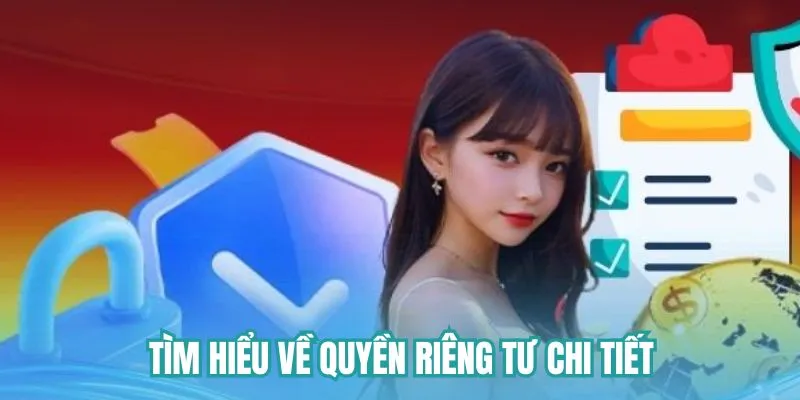 Khám phá về quyền riêng tư chi tiết tại sân chơi
