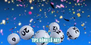 tips đánh lô hay